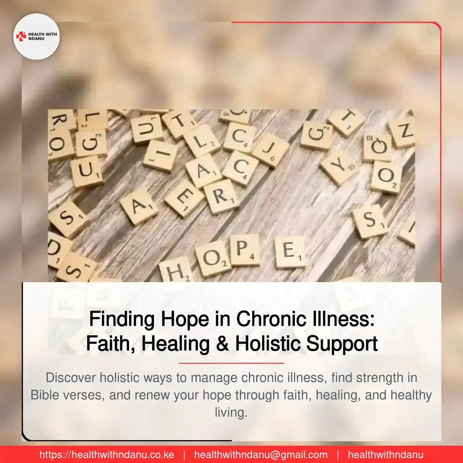 Finding Hope in Chronic Illness: Faith, Healing & Holistic Support