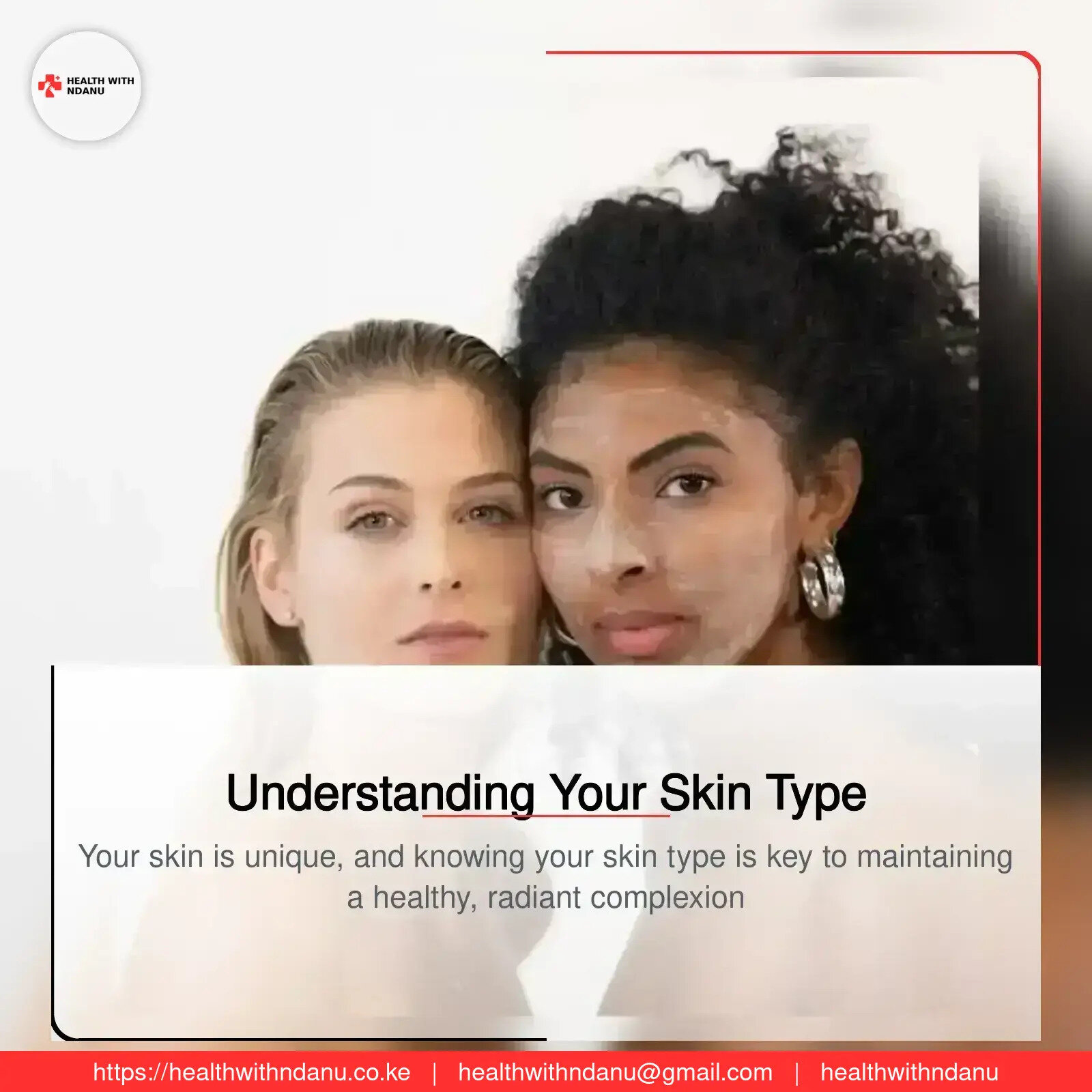 Understanding Your Skin Type