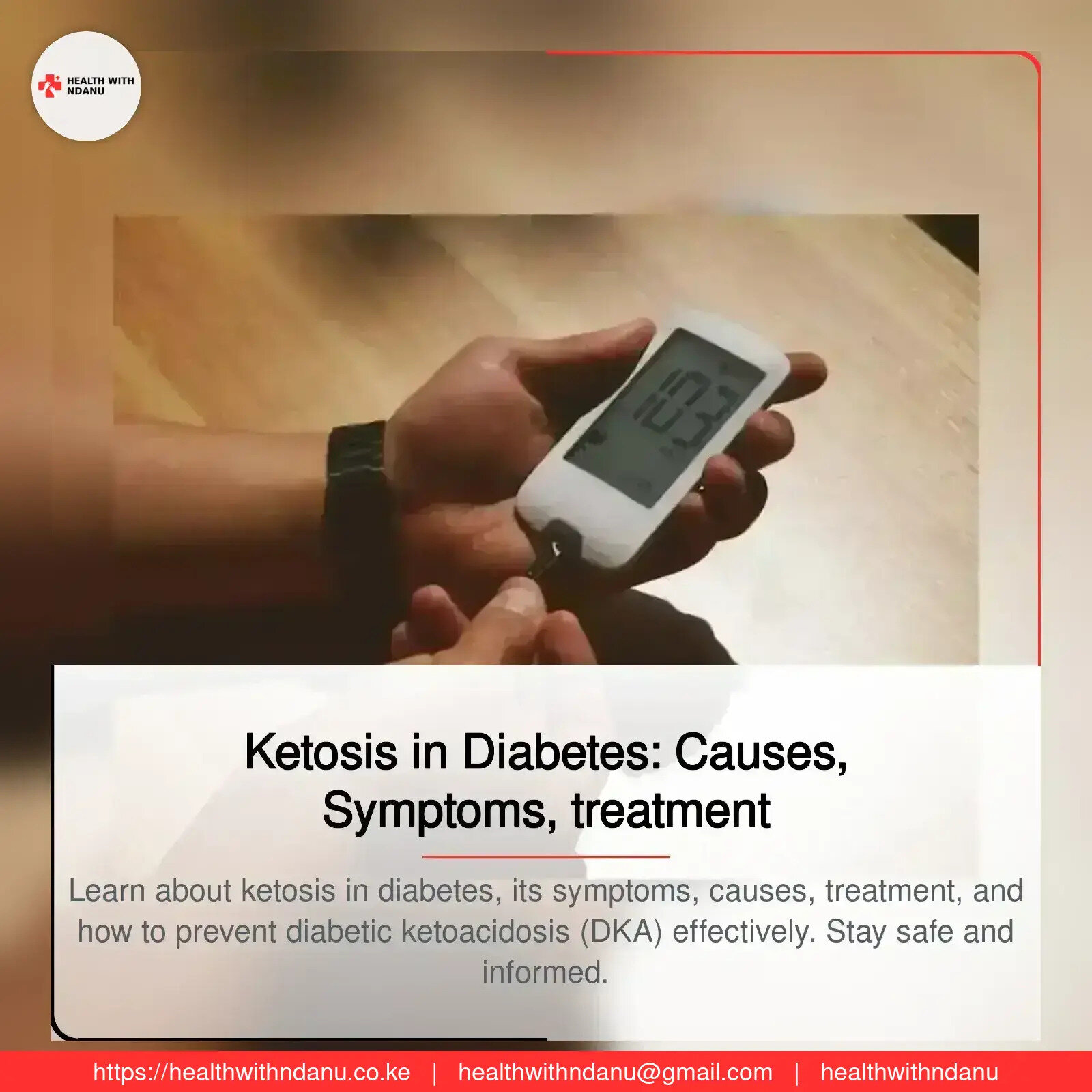 Ketosis in Diabetes: Causes, Symptoms, treatment  