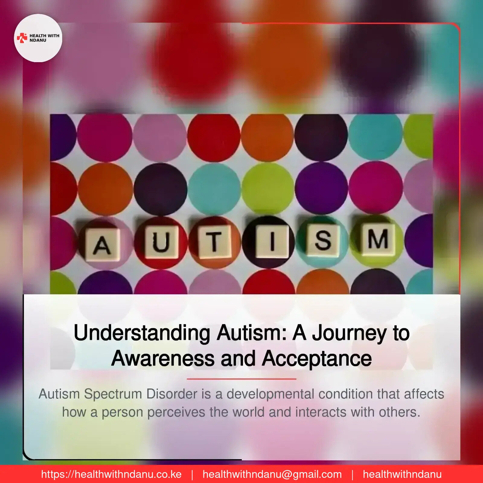 Understanding Autism: A Journey to Awareness and Acceptance