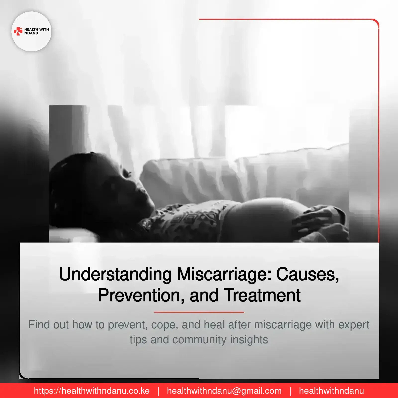 Understanding Miscarriage: Causes, Prevention, and Treatment