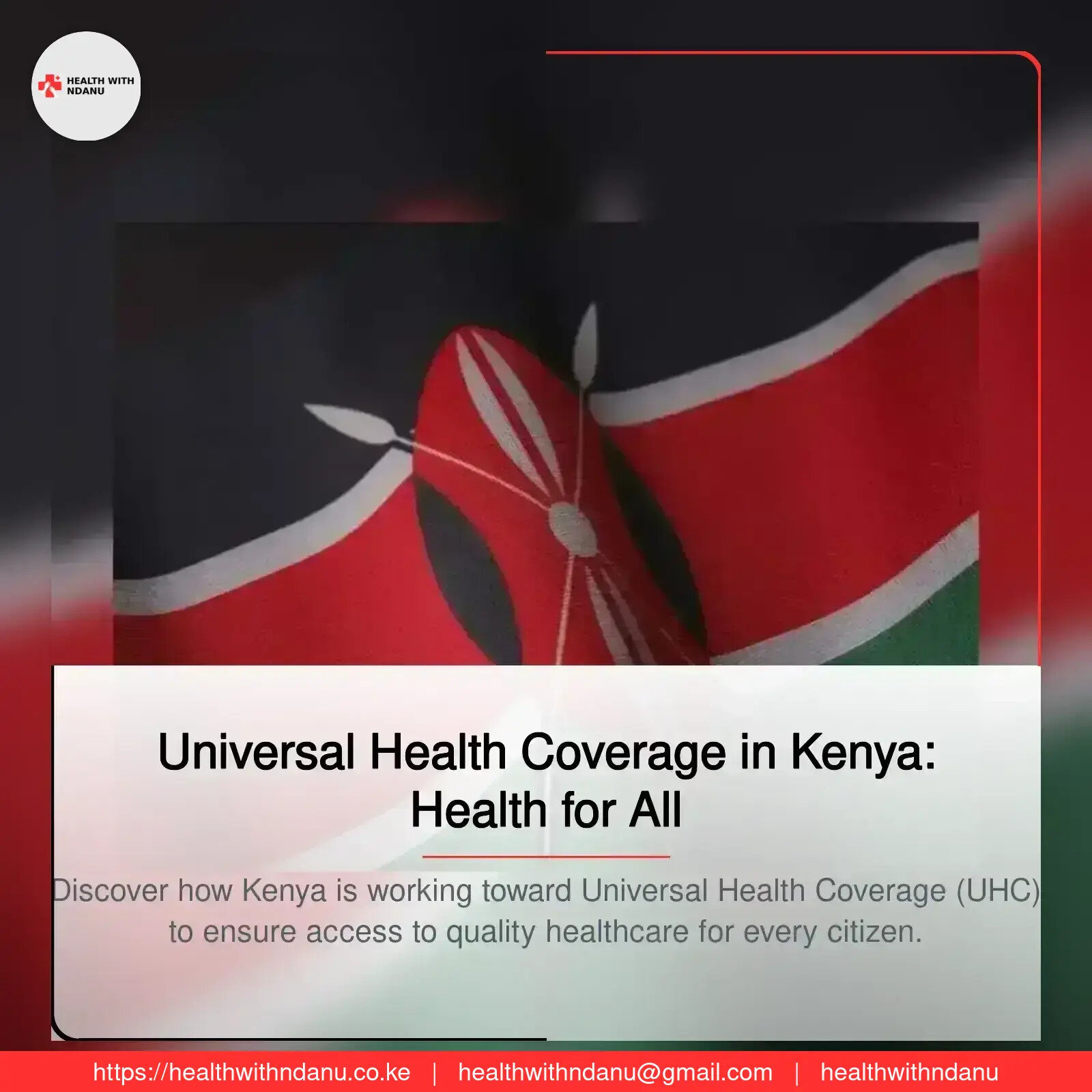Universal Health Coverage in Kenya: Health for All