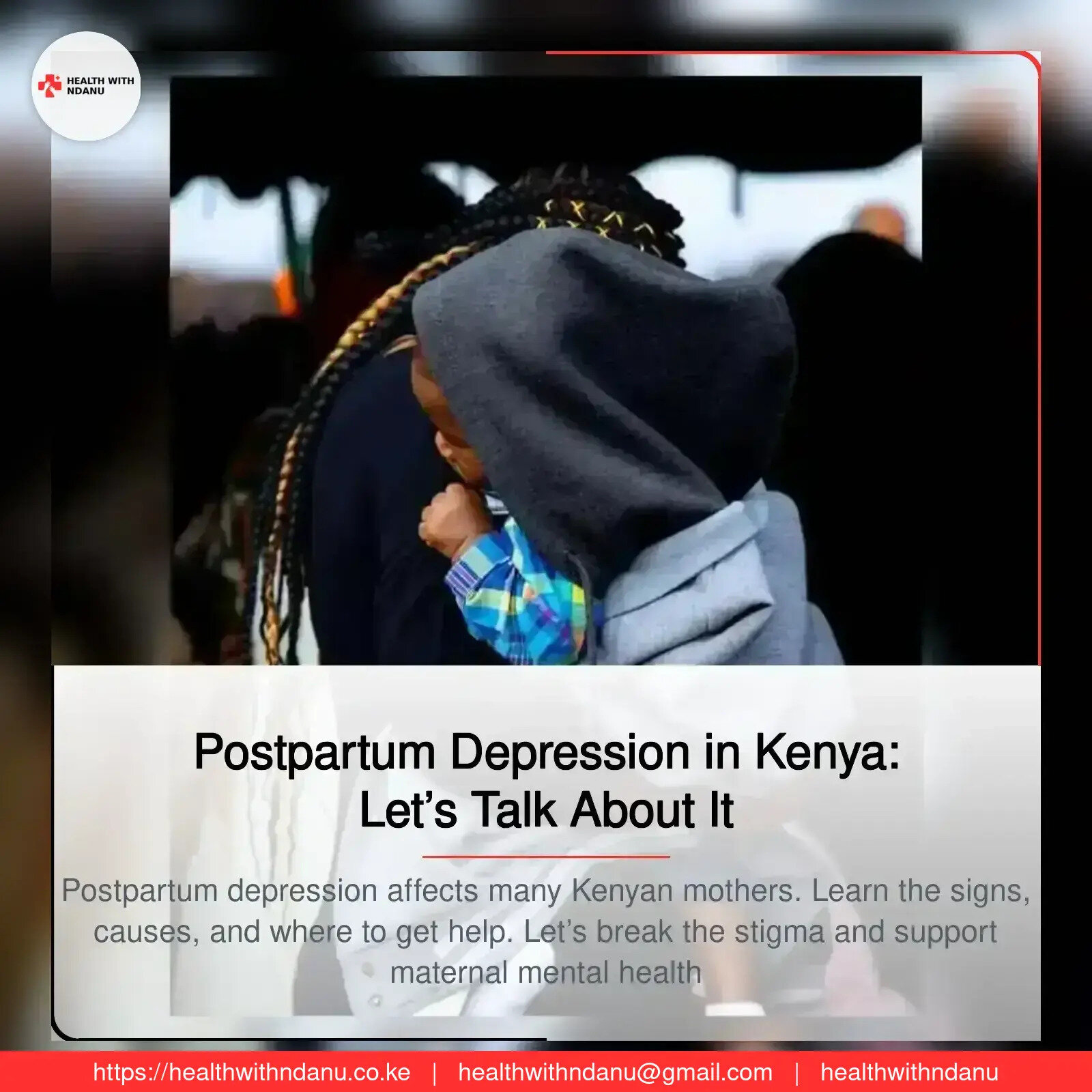 Postpartum Depression in Kenya: Let’s Talk About It