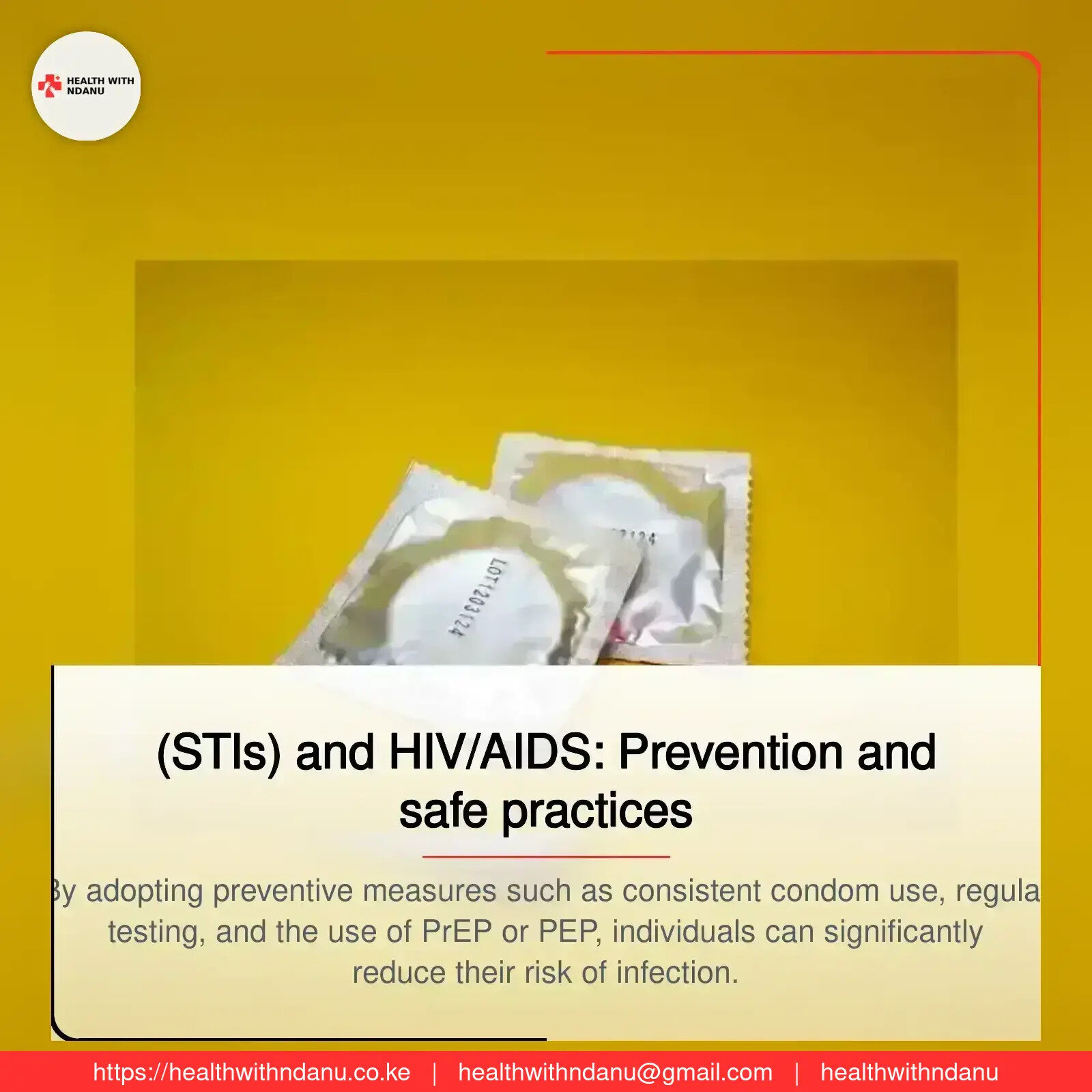  (STIs) and HIV/AIDS: Prevention and safe practices 
