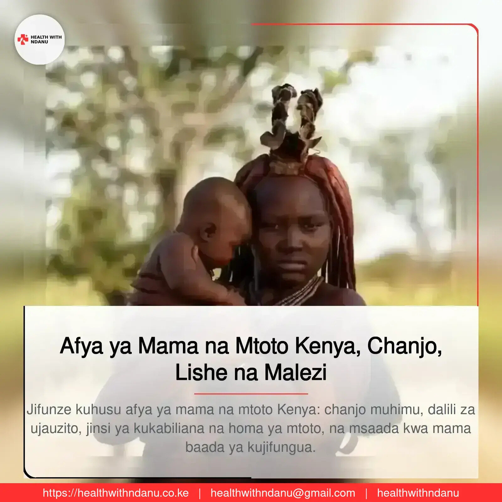 Afya ya Mama na Mtoto Kenya, Chanjo, Lishe na Malezi